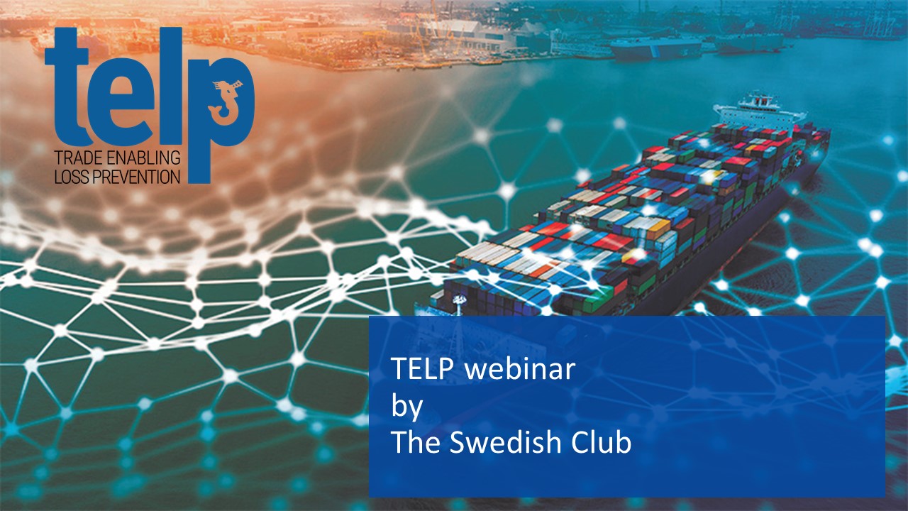 Trade Enabling Loss Prevention (TELP) webinar